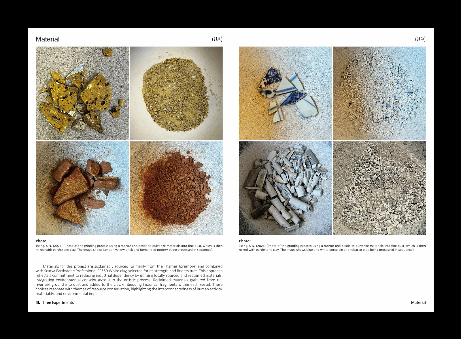 Fragments of Historical Treasure: The Archaeological Practice of Everyday Objects